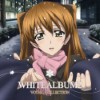 [140326] TVアニメ「WHITE ALBUM2」VOCAL COLLECTION [320K]
