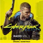 [自购][201211]Cyberpunk 2077_ Radio, Vol. 1 (Original)