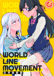 [彩虹社报]World Line Movement 世界線變動  (にじさんじ) 