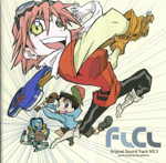 [050607]Fooly Cooly(FLCL) OST 3 / フリクリ サントラ3[flac]