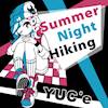 (C94) (同人音楽) [YUC'e] Summer Night Hiking (flac)