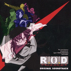 [011121]TVアニメ『R.O.D READ OR DIE[OVA] 』OST／岩崎琢[APE+CUE] 