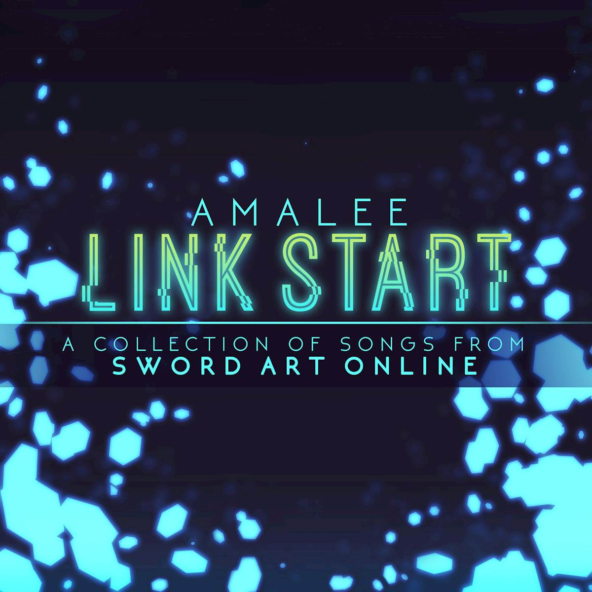 [160920]Link Start(TVアニメ『Sword Art Online』OP&ED「Crossing Field&Yume Sekai」/Amalee)[FLAC]