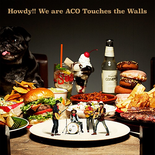 [150204] NICO Touches the Walls - Howdy!! We are ACO Touches the Walls [320K]