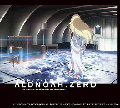 [140910] TVアニメ「アルドノア・ゼロ(Aldnoah.Zero)」オリジナルサウンドトラック[HI-RES][FLAC]